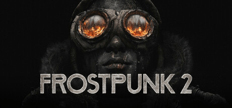 图片[1]-冰汽时代2/ Frostpunk 2 v1.5.2 全DLC 送修改器 豪华中文版免费下载